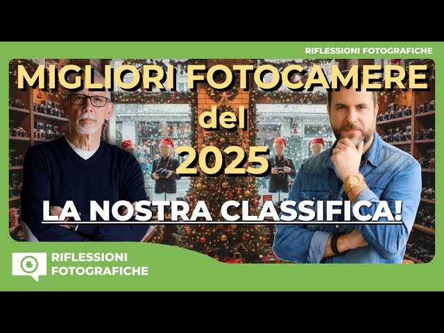 Le migliori fotocamere del 2025 – La nostra classifica