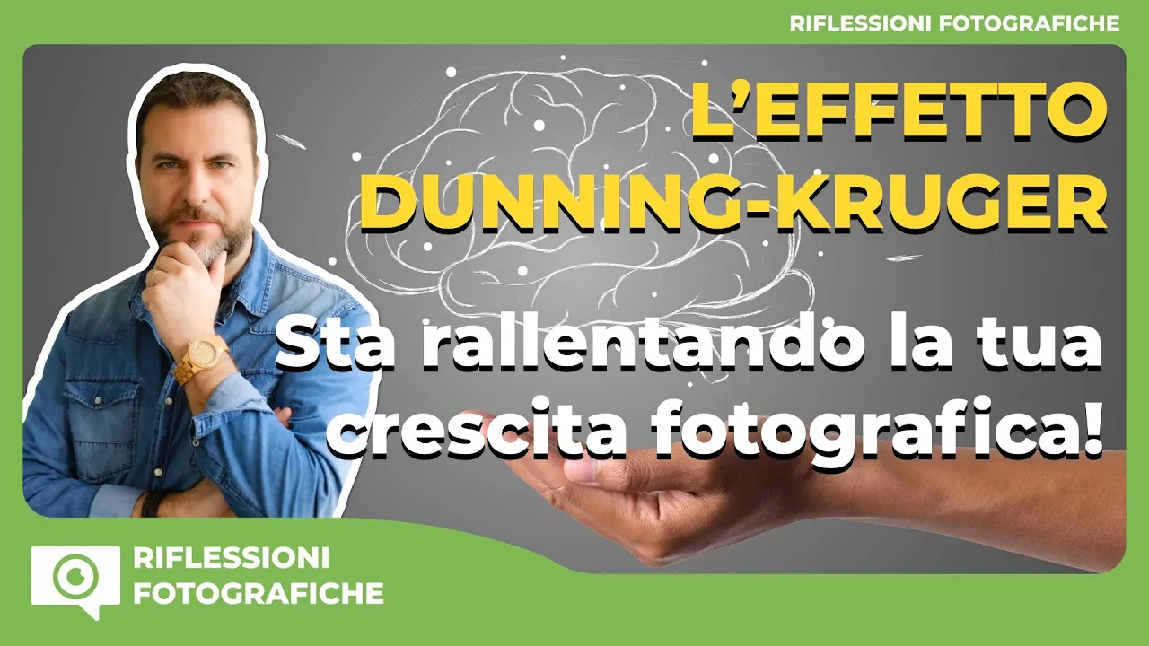 L’ Effetto Dunning-Kruger sta rallentando la tua crescita fotografica!