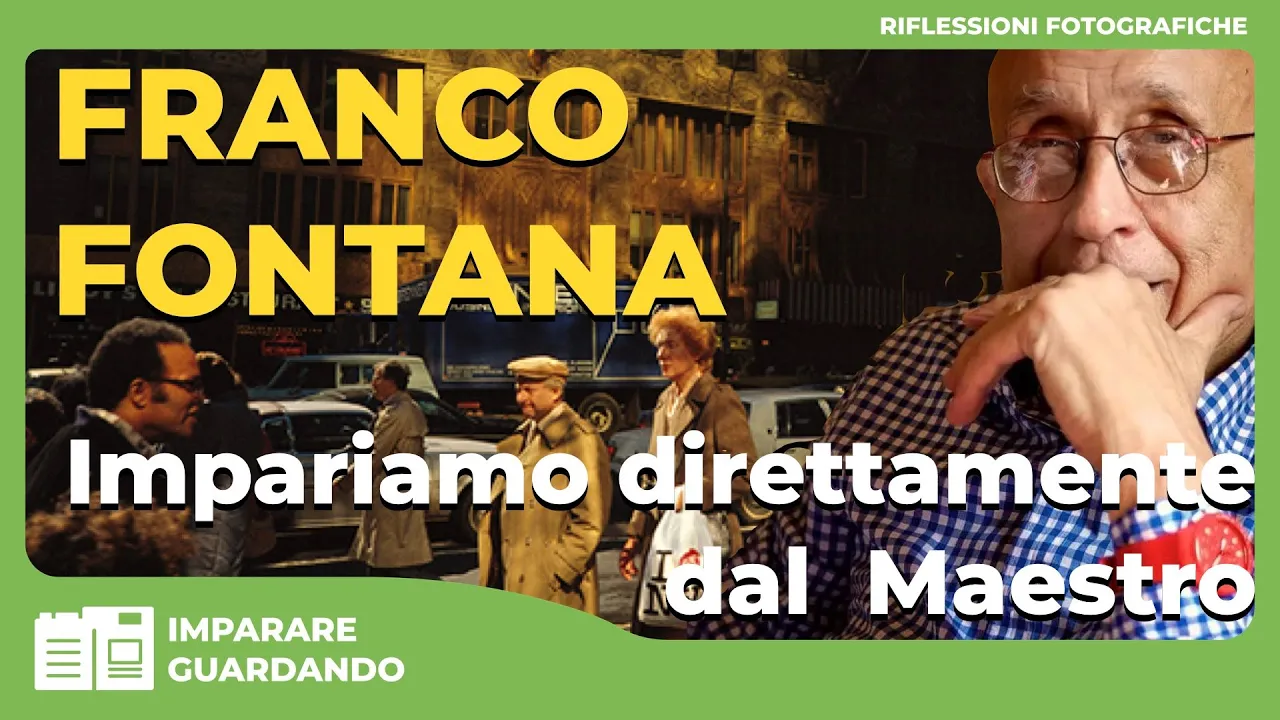 FRANCO FONTANA – Impariamo direttamente dal Maestro