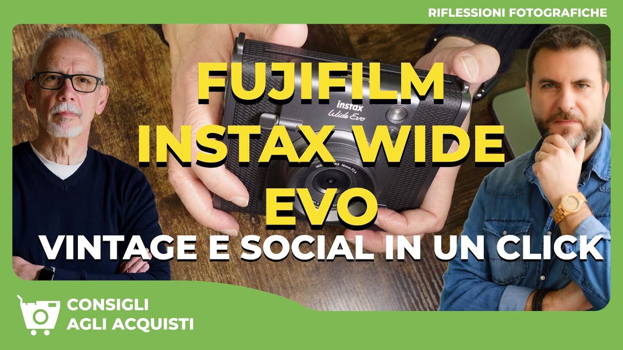 FUJIFILM INSTAX WIDE EVO : VINTAGE E SOCIAL IN UN CLICK