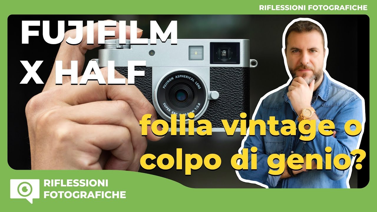 Fujifilm X Half (X-HF1): follia vintage o colpo di genio?