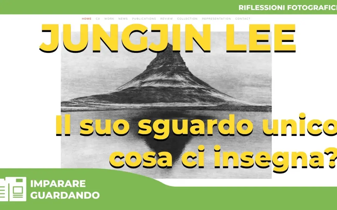 Jugjin Lee – Il suo sguardo unico cosa ci insegna?