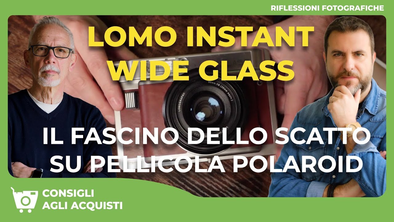 LOMO INSTANT WIDE GLASS : IL FASCINO DELLO SCATTO SU PELLICOLA POLAROID