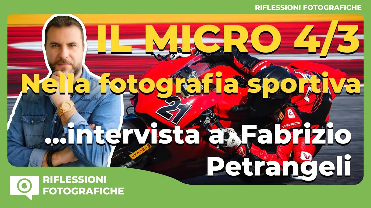 IL MICRO 4/3 NELLA FOTOGRAFIA SPORTIVA – con il fotografo professionista Fabrizio Petrangeli
