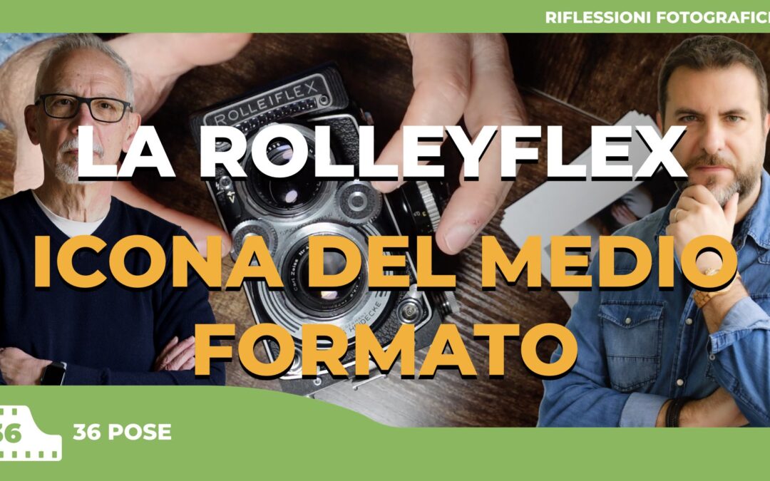 Rolleiflex 75mm f3.5 Planar – La fotocamera medio formato ideale?