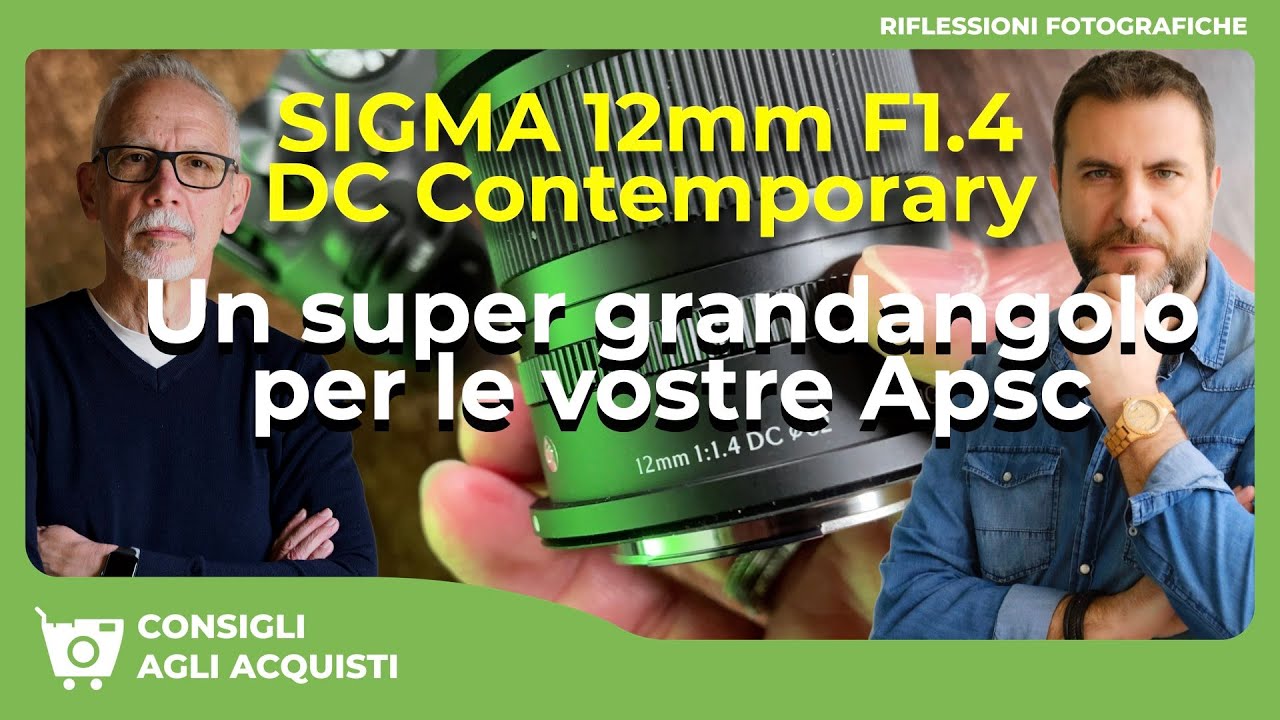 SIGMA 12mm f1.4 DC Contemporary : Un super grandangolo per le vostre Apsc