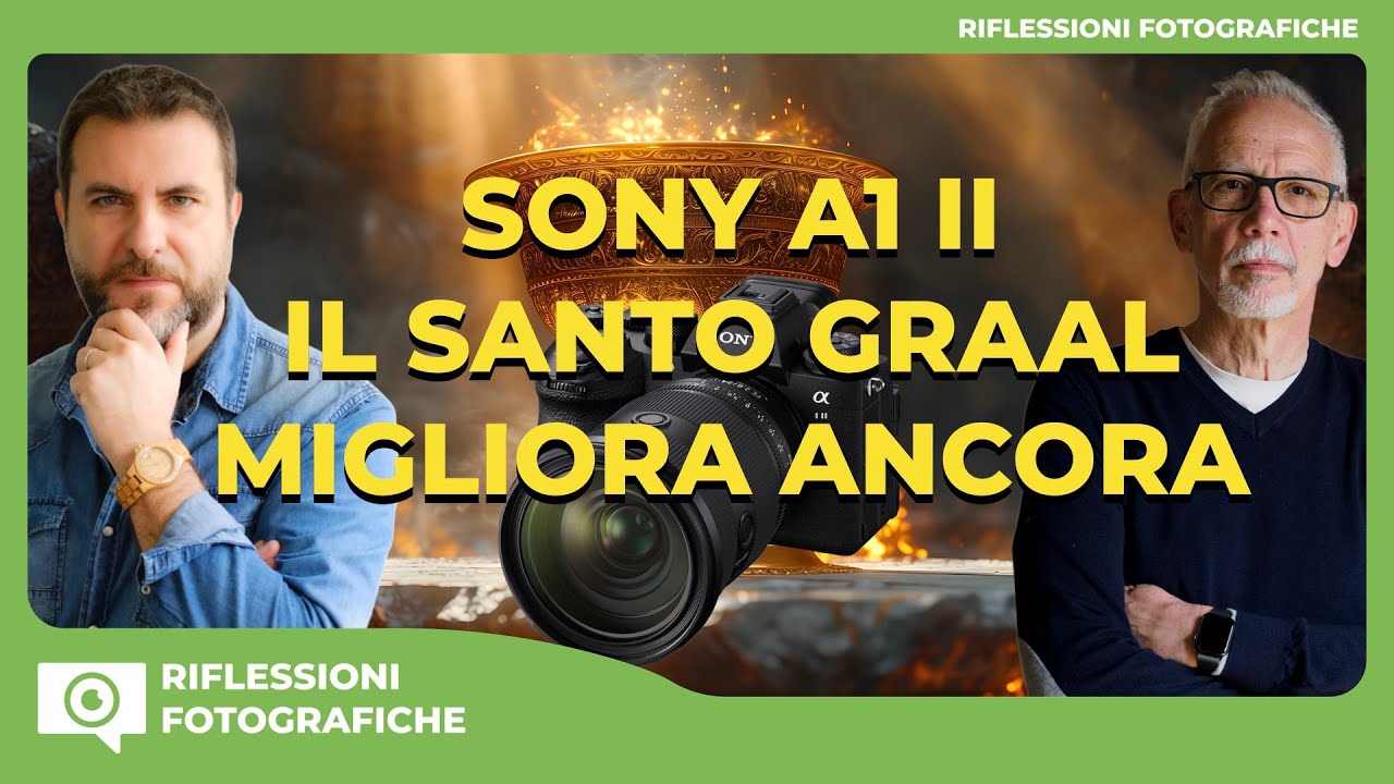SONY A1 II : IL “SANTO GRAAL” MIGLIORA ANCORA