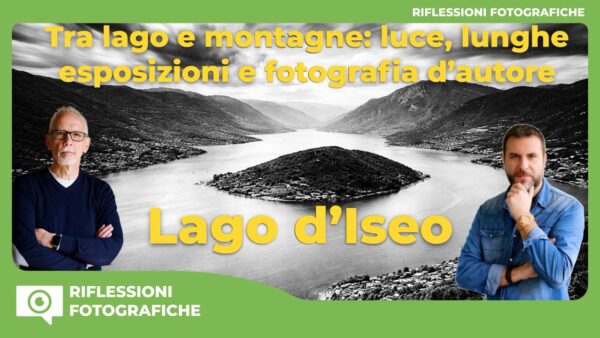 Workshop Lago d’Iseo dal 14 al 17 maggio 2026