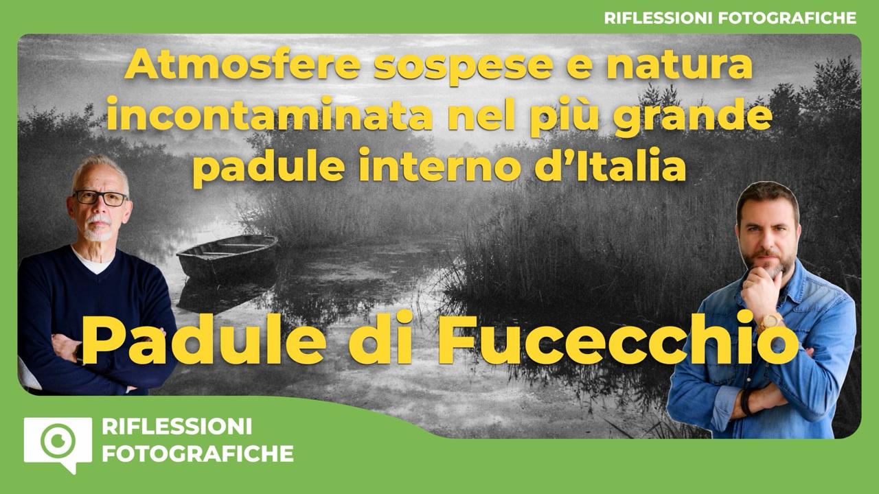 Workshop Paludi di Fucecchio DAL 26 AL 29 MARZO 2026