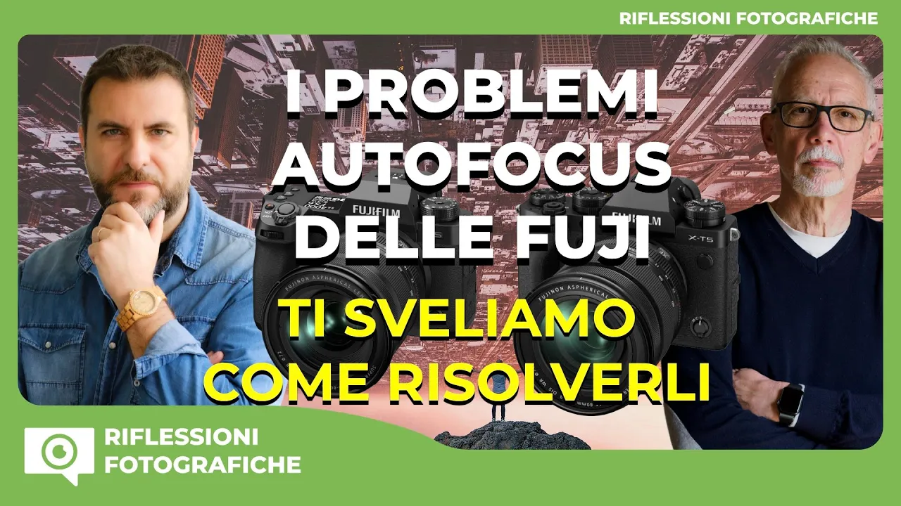 Problemi di Autofocus con Fujifilm? Scopri i Trucchi per Risolverli Facilmente!