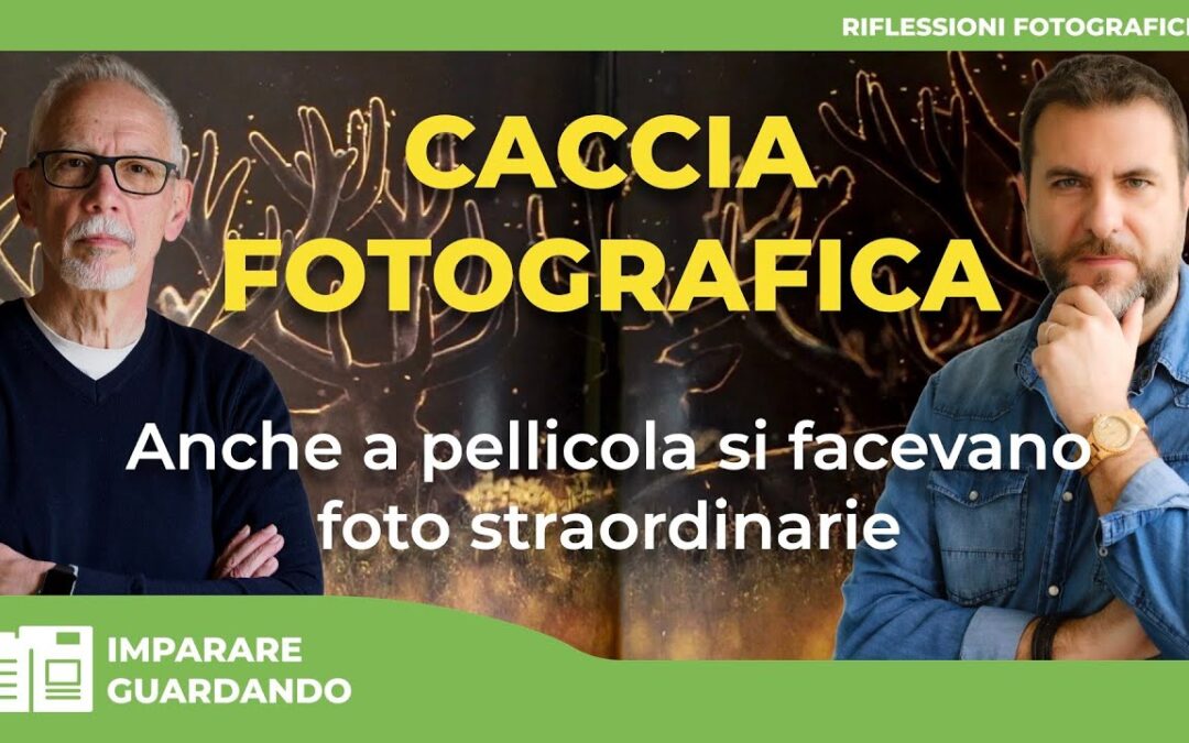 CACCIA FOTOGRAFICA : ANCHE A PELLICOLA SI FACEVANO FOTO STRAORDINARIE