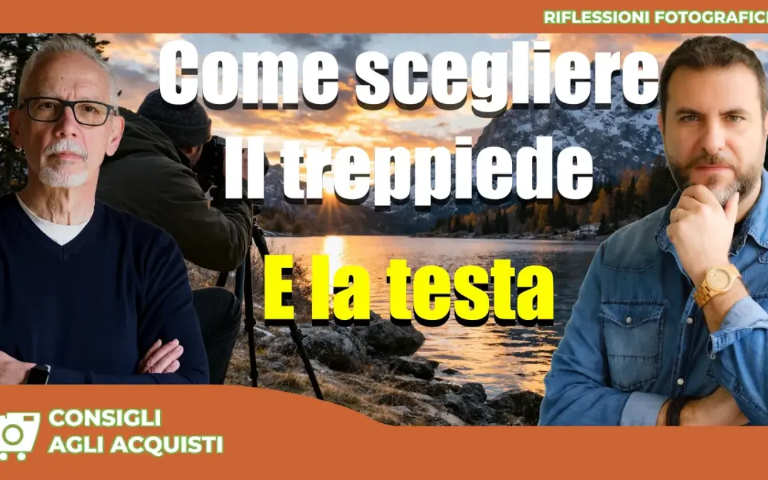 Perché il Treppiede è ancora il miglior amico del fotografo (e come sceglierlo)