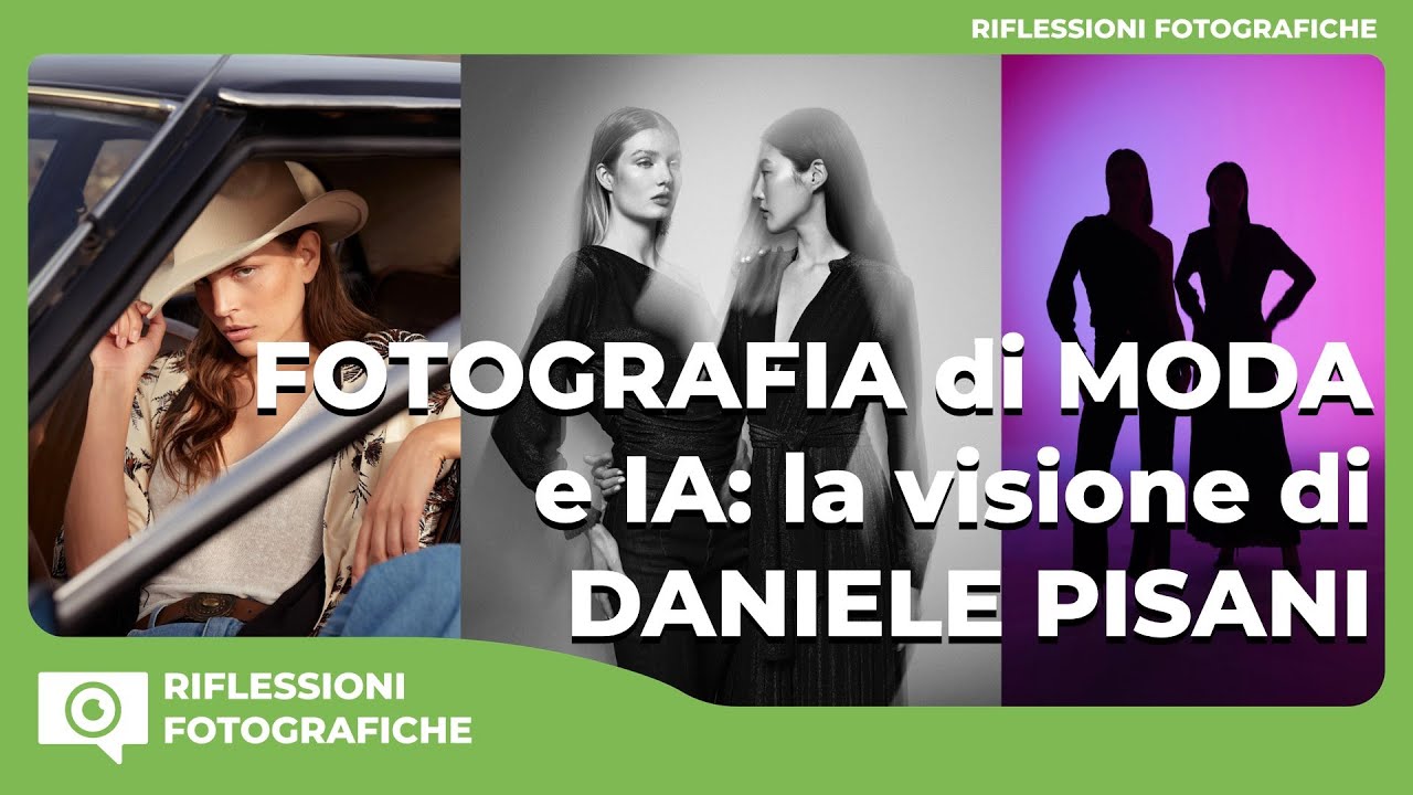 Fotografia di moda e IA: la visione di Daniele Pisani