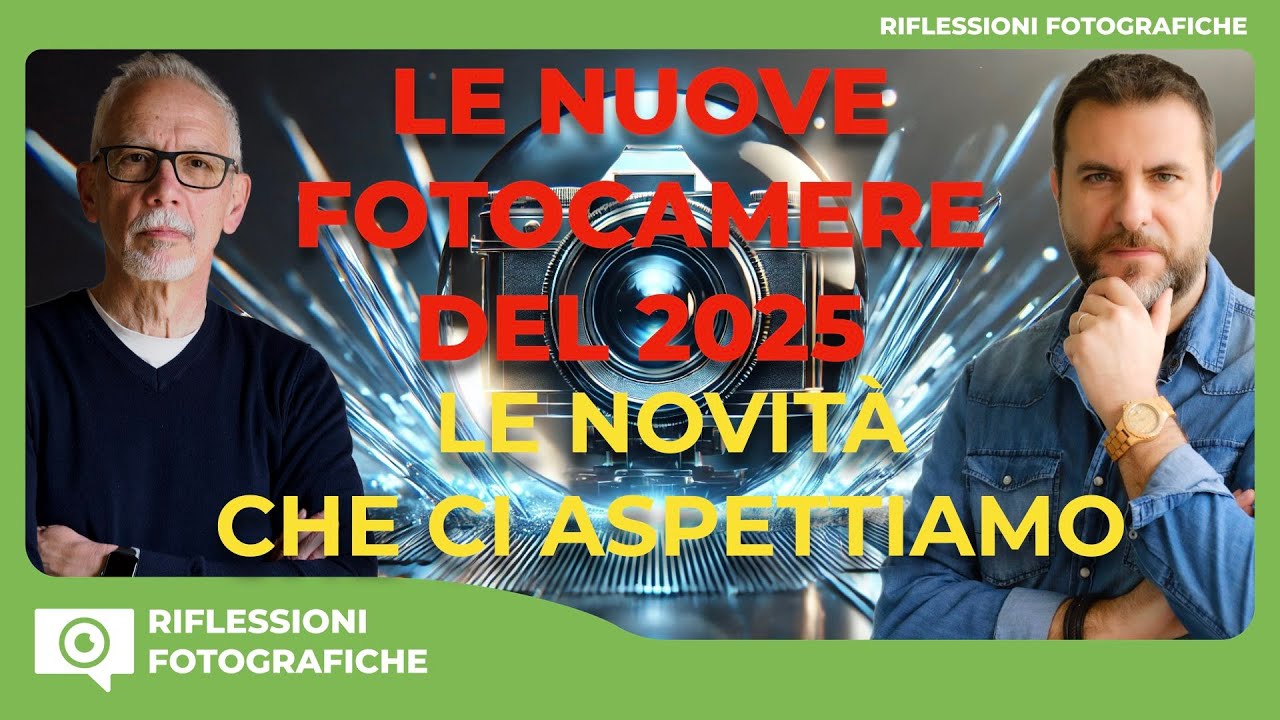LE NUOVE FOTOCAMERE DEL 2025 : LE NOVITÀ CHE CI ASPETTIAMO