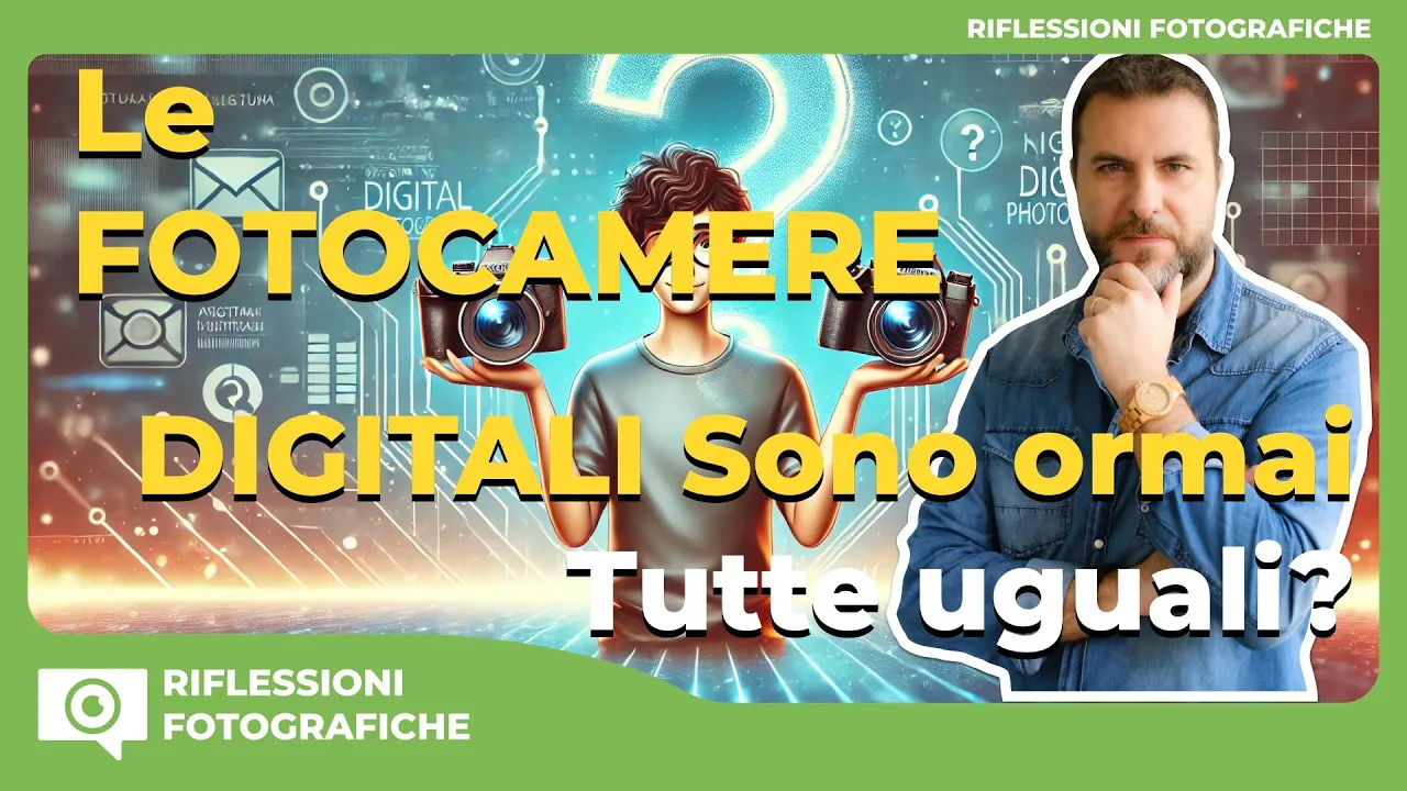 🎥 Le fotocamere digitali sono ormai tutte uguali? 🤔📸