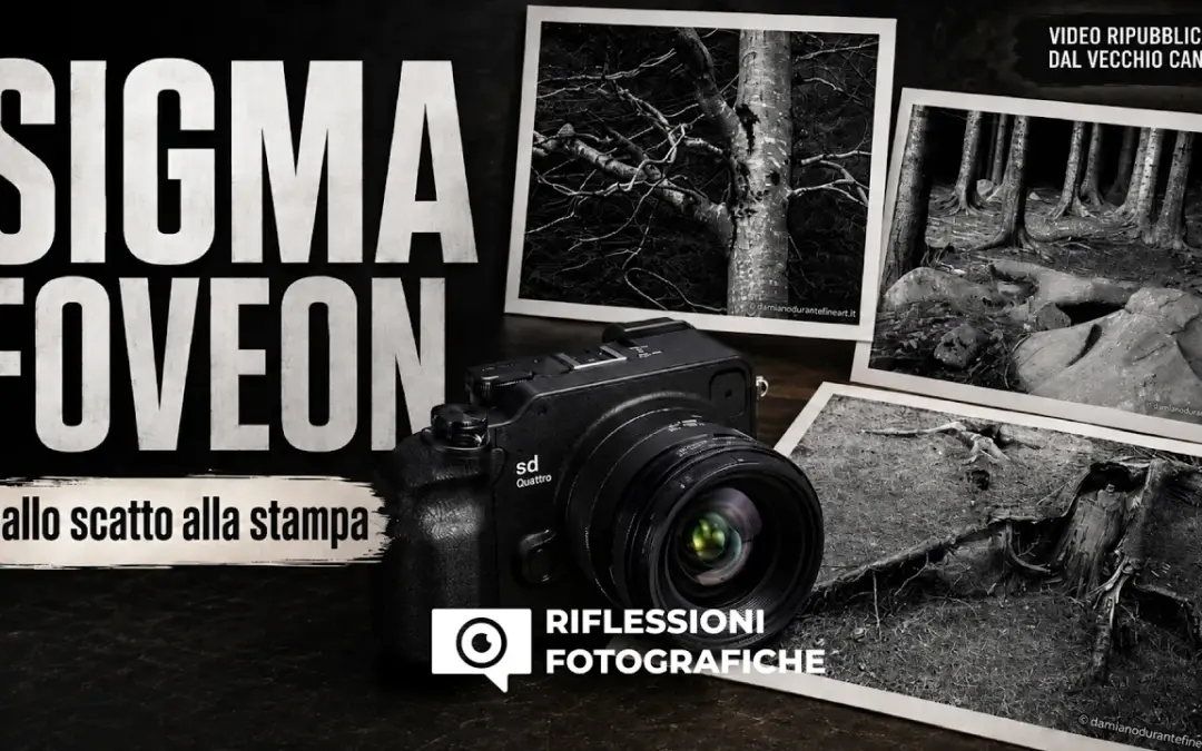 SIGMA FOVEON: dallo SCATTO alla STAMPA Fine Art | Il Bianco e Nero della SD Quattro