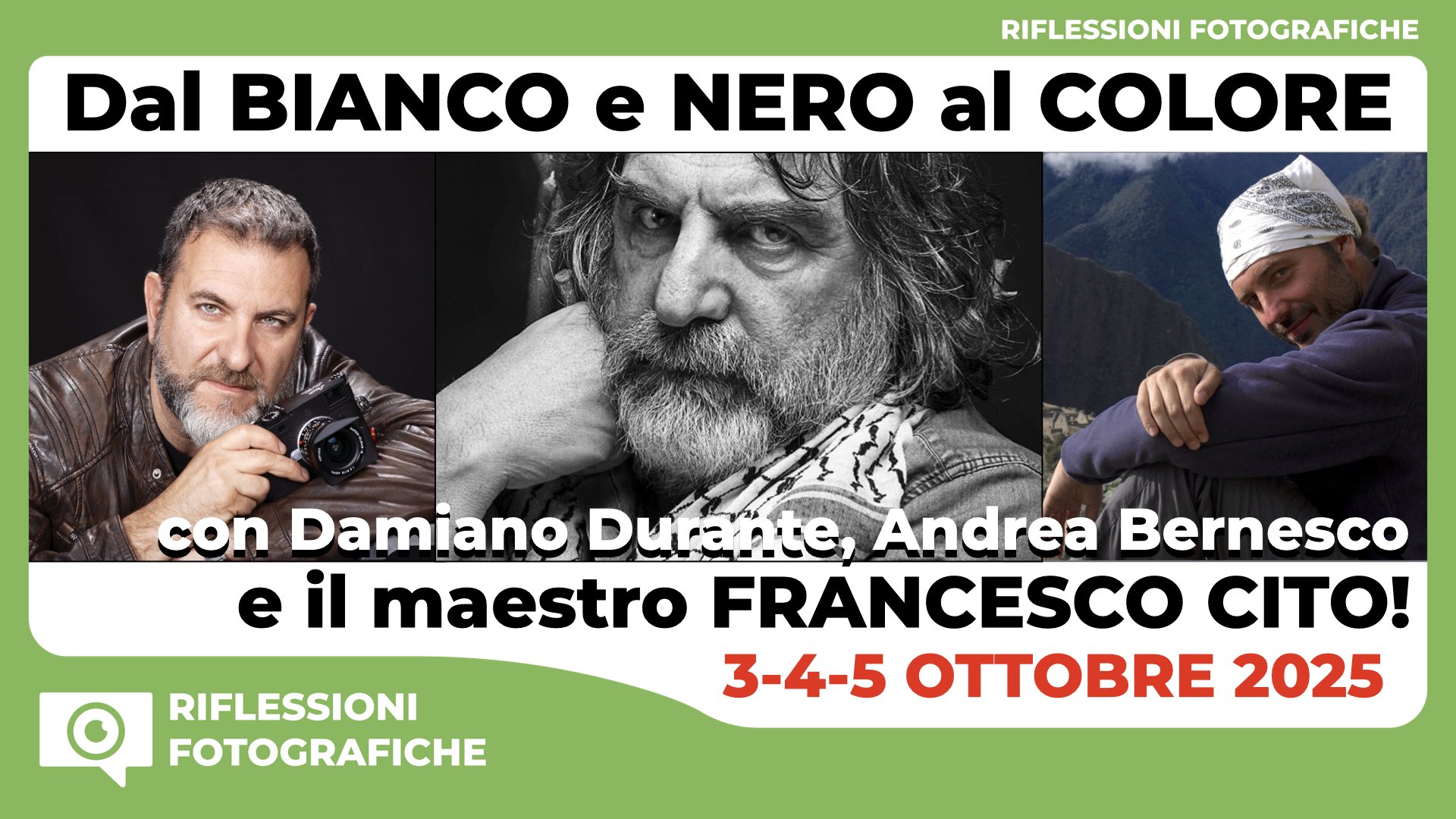 Dal Bianco e Nero al Colore - Masterclass fotografica con il maestro Francesco Cito