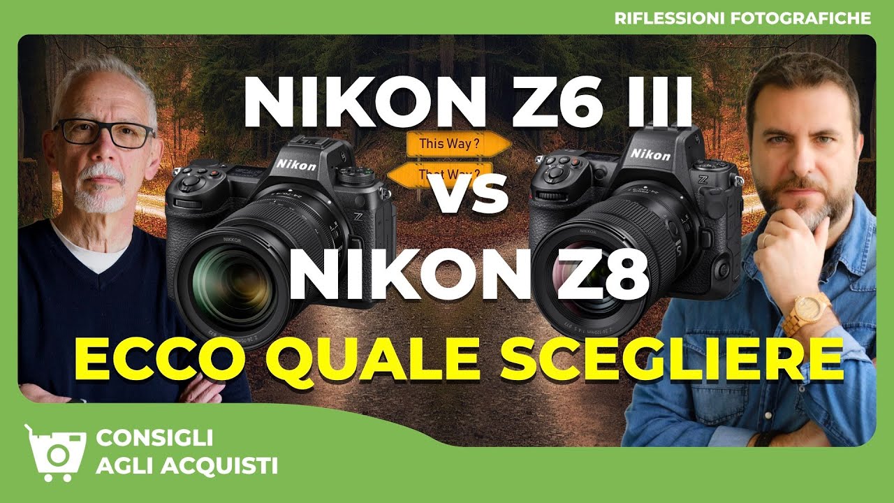 NIKON Z6 III vs NIKON Z 8 : ECCO QUALE SCEGLIERE
