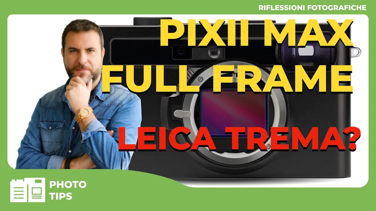 PIXII MAX  FULL FRAME – Può Davvero Sfidare il Mito della Leica M?