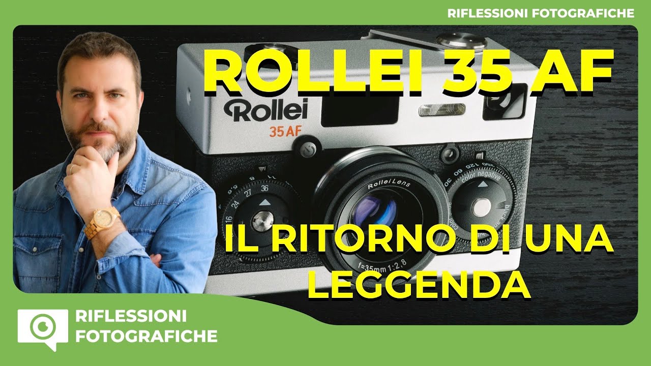 ROLLEI 35AF : IL RITORNO DI UNA LEGGENDA