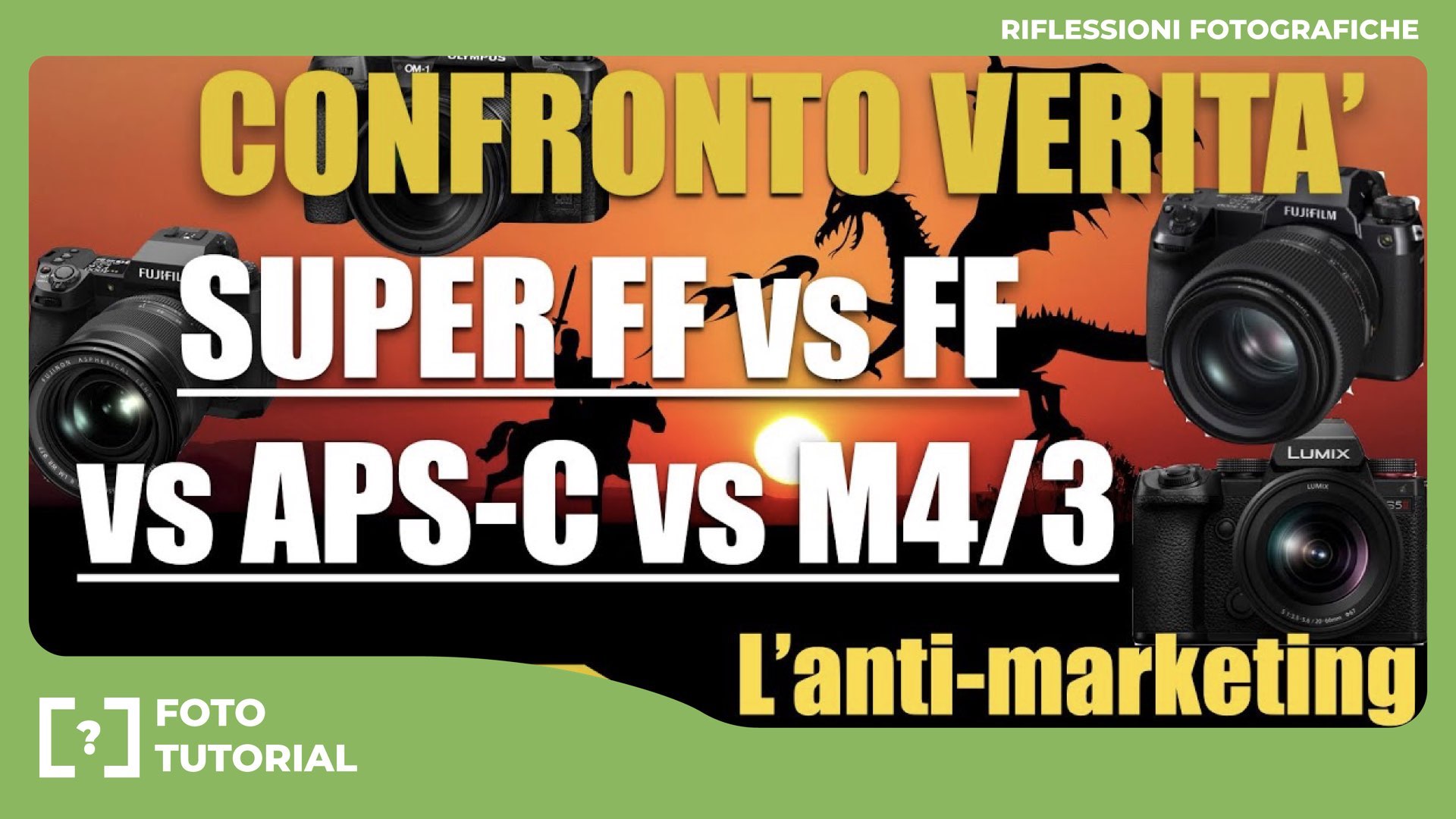 MICRO 43 vs APS-C vs FULL FRAME vs SUPER FULL FRAME: Confronto Verità!